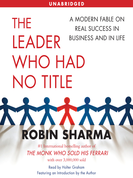 Title details for The Leader Who Had No Title by Robin Sharma - Available